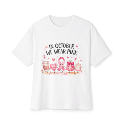 Breast Cancer Awareness T-Shirt — "In October We Wear Pink" Oversized Tee