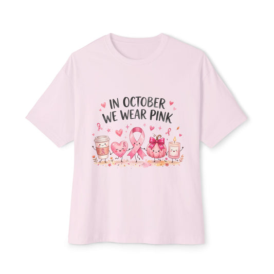 Breast Cancer Awareness T-Shirt — "In October We Wear Pink" Oversized Tee